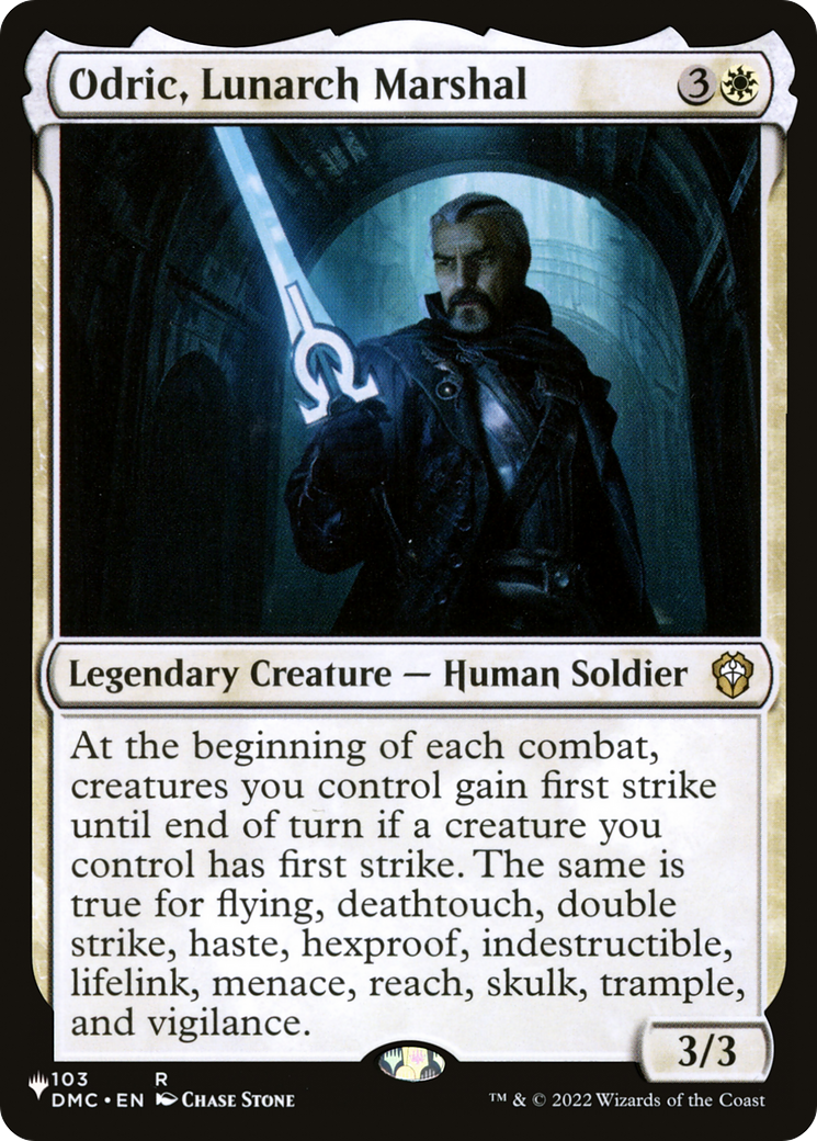 Odric, Lunarch Marshal (DMC) [The List]