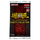 YGO Booster Pack - 25th Anniversary Rarity Collection (1st Edition)