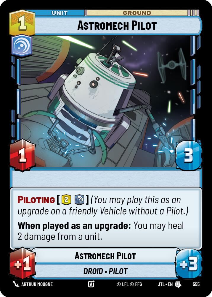 Astromech Pilot (Foil) (555) [Jump to Lightspeed]