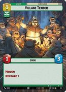 Village Tender (Hyperspace Foil) [Legends of the Force]