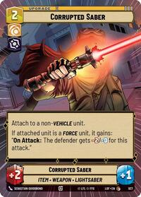 Corrupted Saber (Hyperspace Foil) [Legends of the Force]