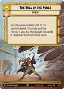 The Will of the Force (Hyperspace Foil) [Legends of the Force]