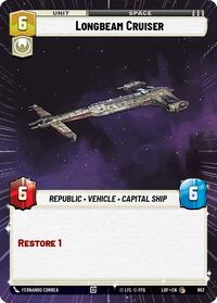 Longbeam Cruiser (Hyperspace Foil) [Legends of the Force]