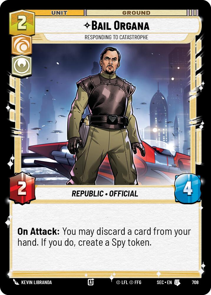 Bail Organa - Responding to Catastrophe (Foil) (708) (708) [Secrets of Power]
