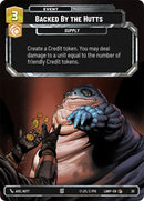 Backed by the Hutts (20) (20) [A Lawless Time: Weekly Play]