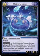Meteoric Slime (315) [Radiant Origins]