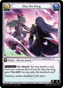 Slay the King (332) [Radiant Origins]