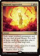 Suspend Aggression [Secrets of Strixhaven]