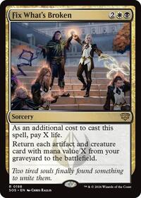Fix What's Broken [Secrets of Strixhaven]